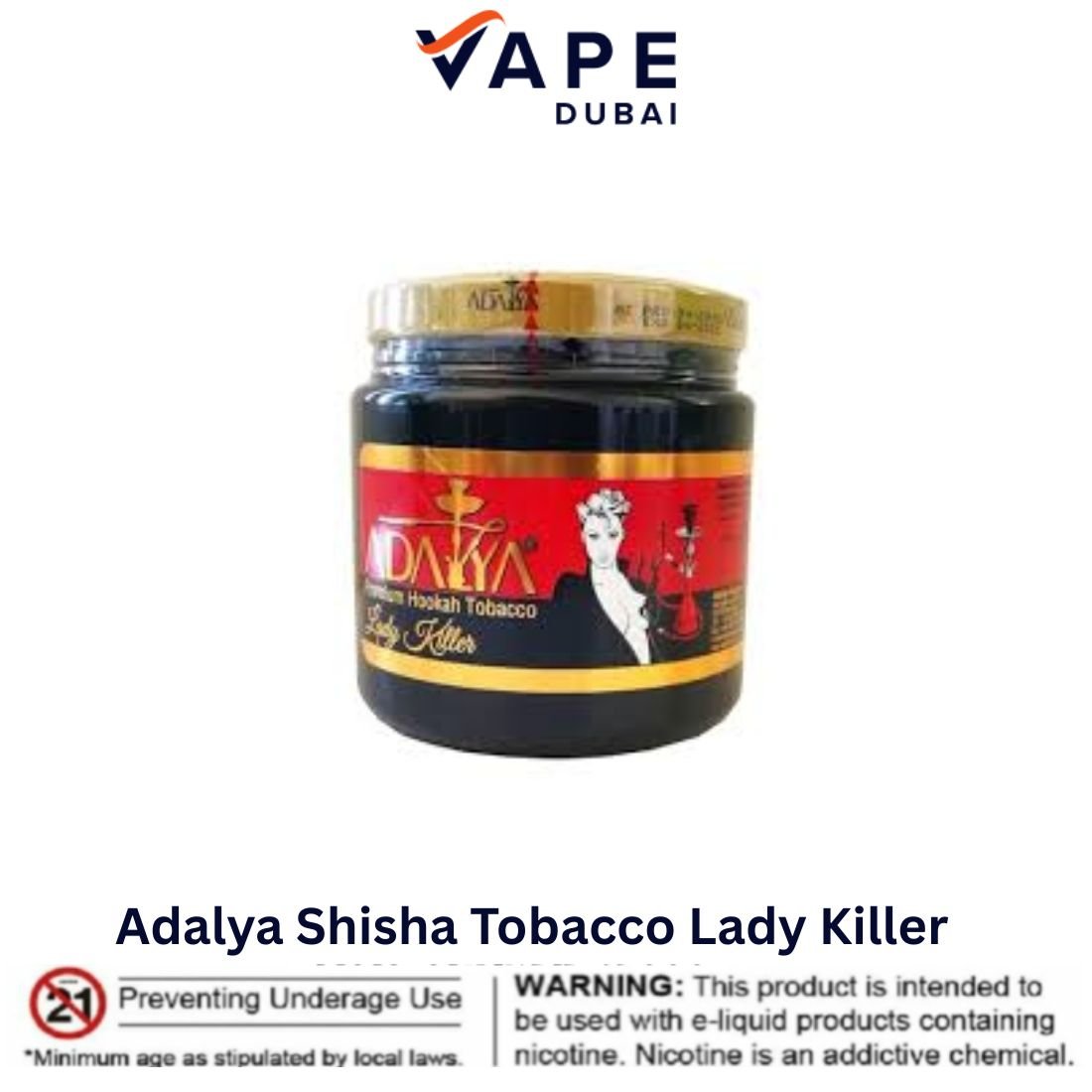 Adalya Shisha Tobacco Lady Killer in Dubai UAE Adalya Shisha Tobacco Lady Killer