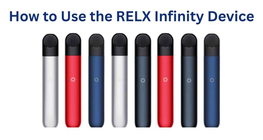 How to Activate RELX Infinity Device